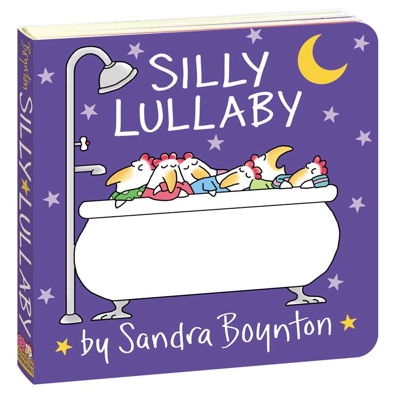 Silly Lullaby by Sandra Boynton: Board Books; 16 pages / English