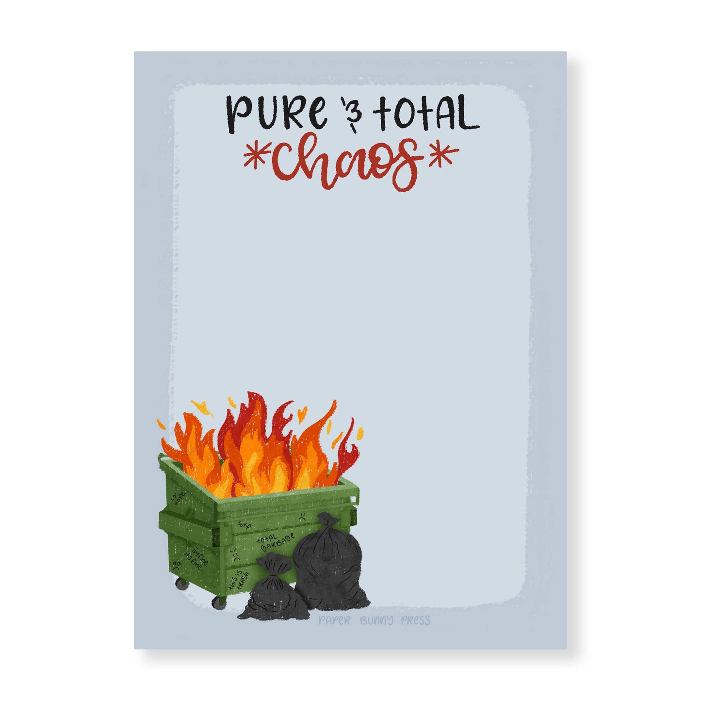 Pure & Total Chaos Funny Notepad