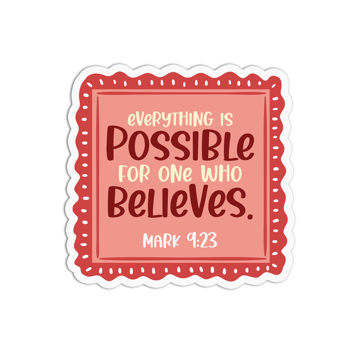 Mark 9:23 Bible Verse Vinyl Textured Sticker