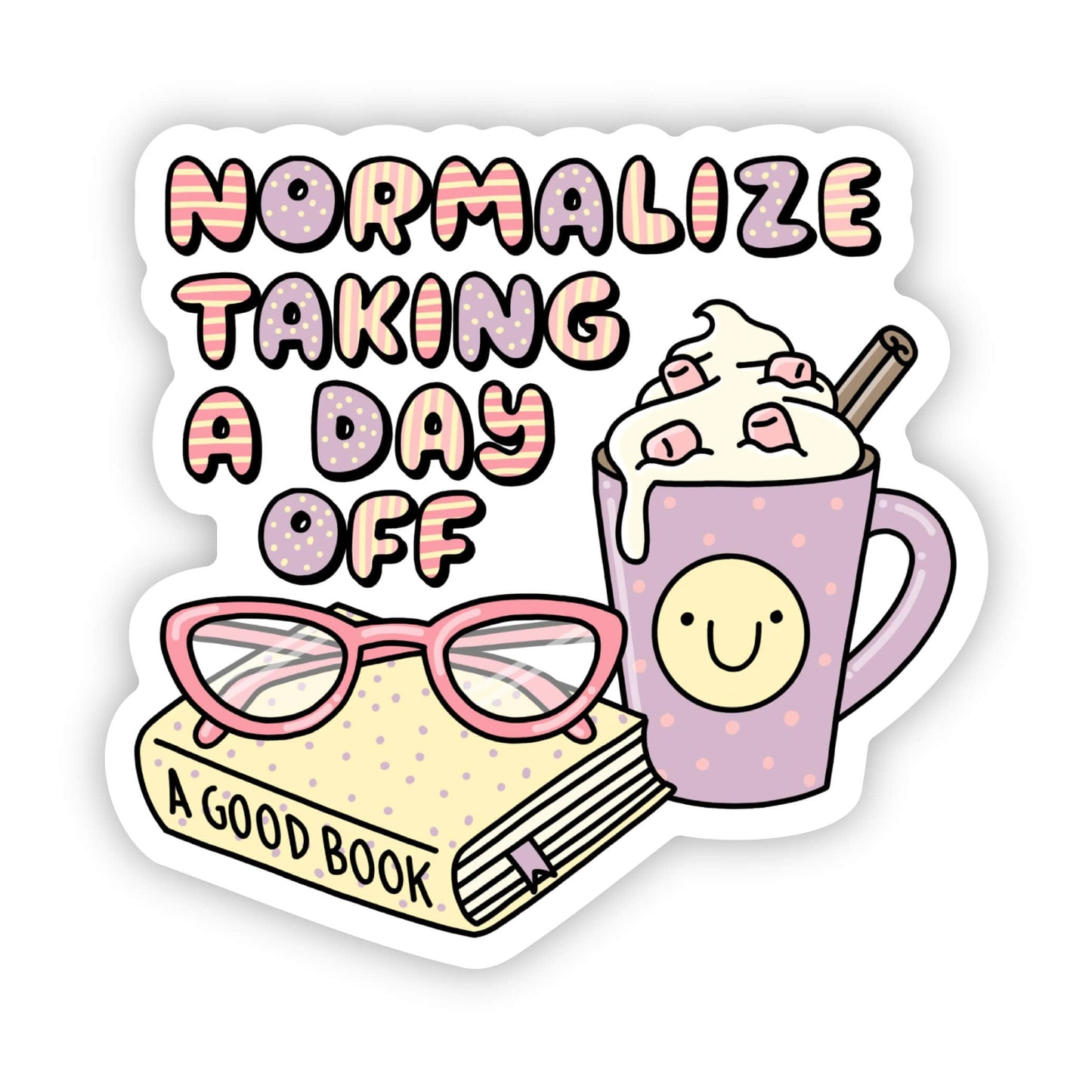 Normalize taking a day off