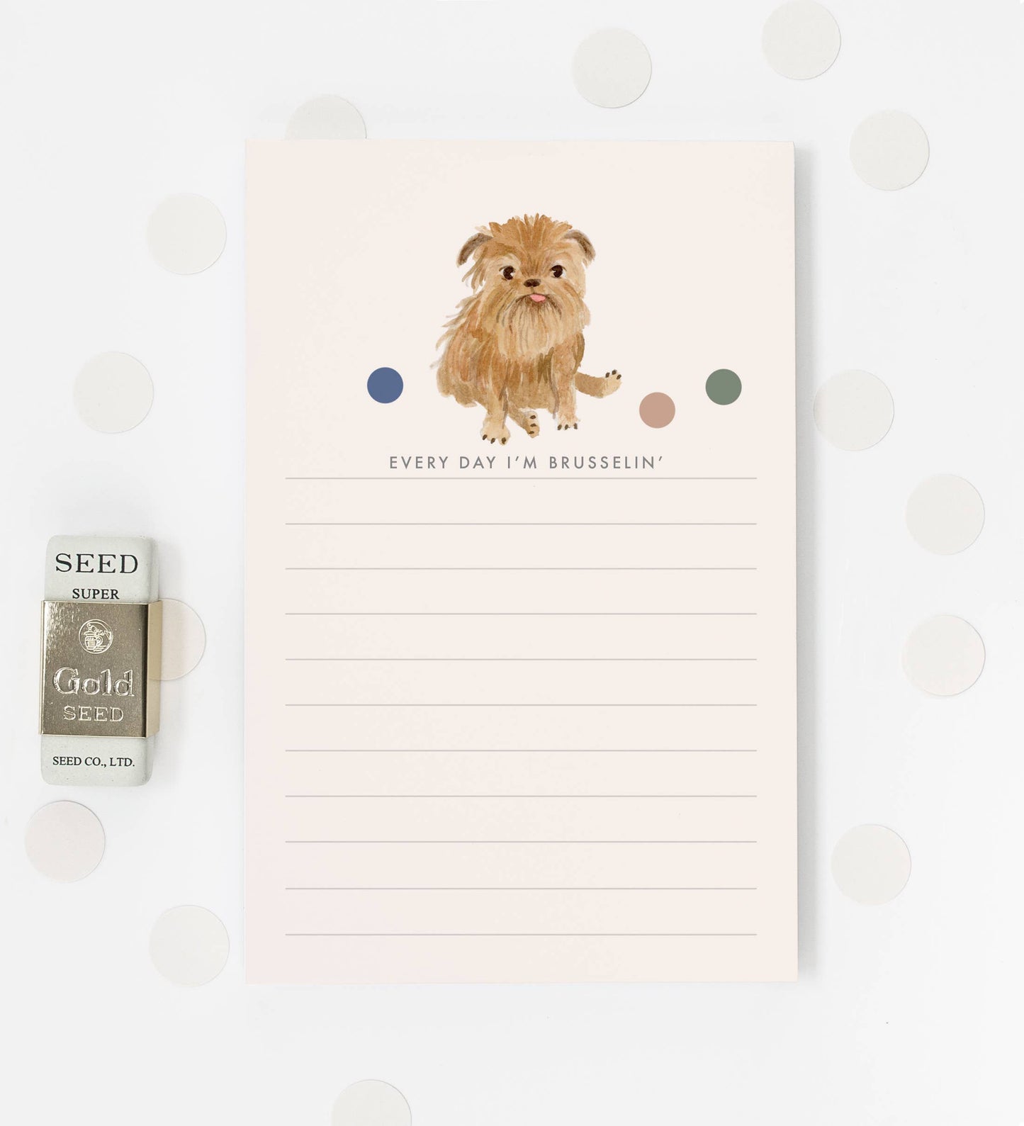 Every Day I'm Brusselin' Notepad