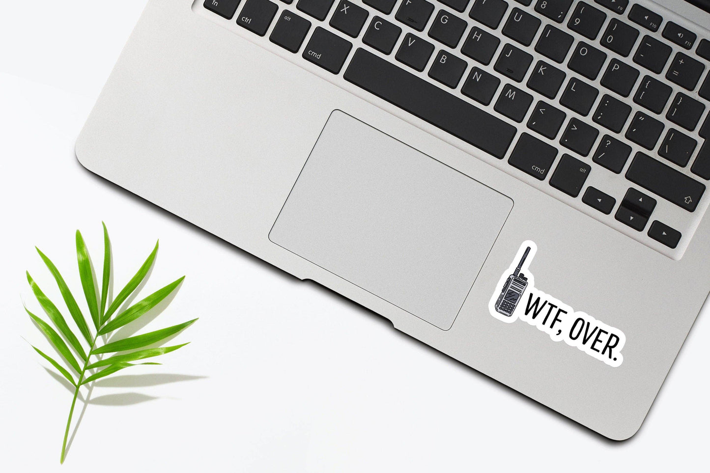 WTF, Over Sticker: Glossy Vinyl / 2 inch