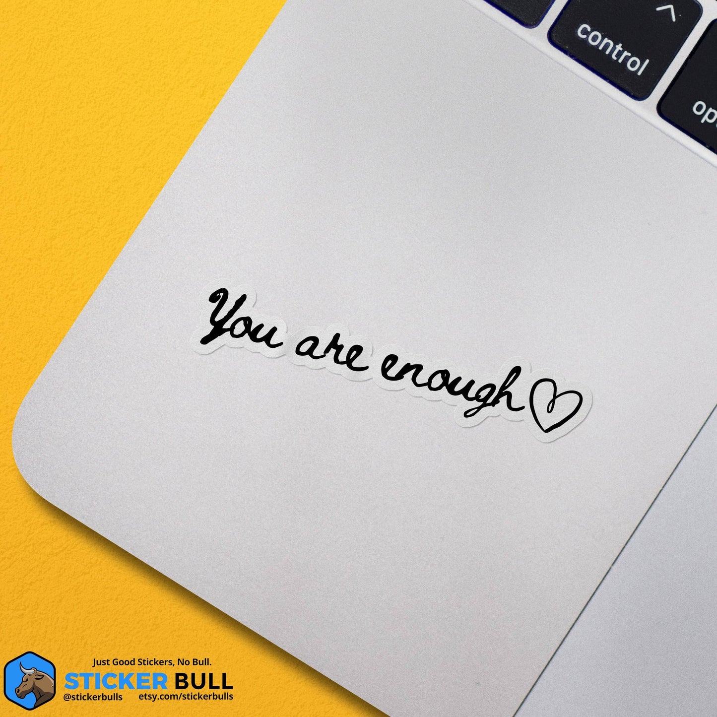 You Are Enough Sticker, Inspirational Sticker, Self Love Sticker, Waterproof Sticker, Vinyl Sticker, WaterBottle Sticker, Hydroflask Sticker