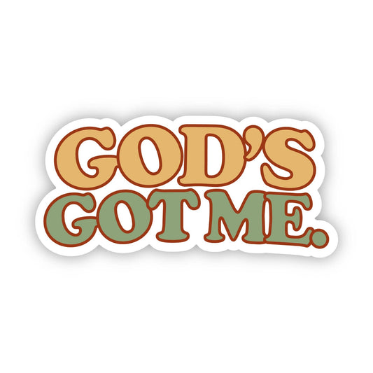 God's Got Me. Christian Faith Text Sticker