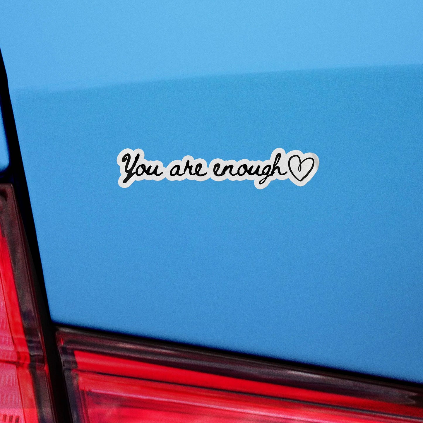 You Are Enough Sticker, Inspirational Sticker, Self Love Sticker, Waterproof Sticker, Vinyl Sticker, WaterBottle Sticker, Hydroflask Sticker