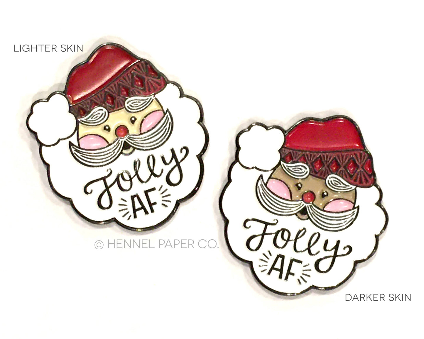 Enamel Pin - Santa Jolly AF (Lighter Skin Tone)
