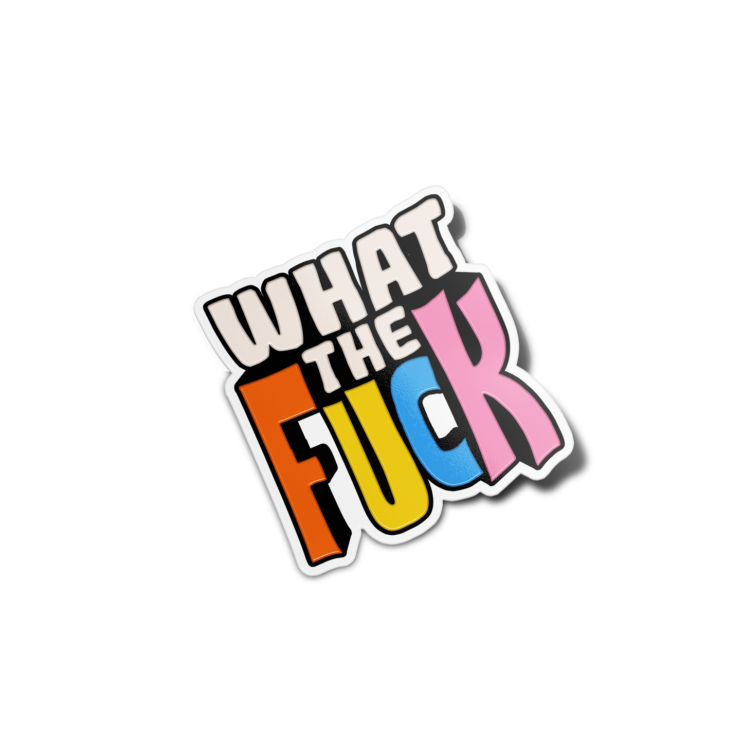 What the Fuck Raised Vinyl Waterproof Stickers