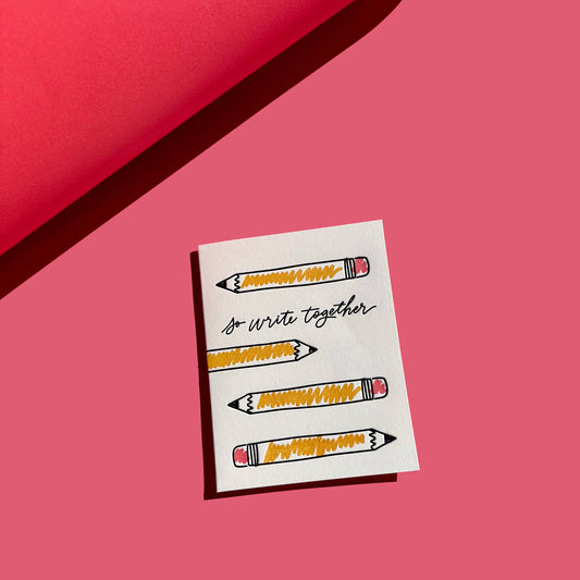 So Write Together - Love + Anniversary card